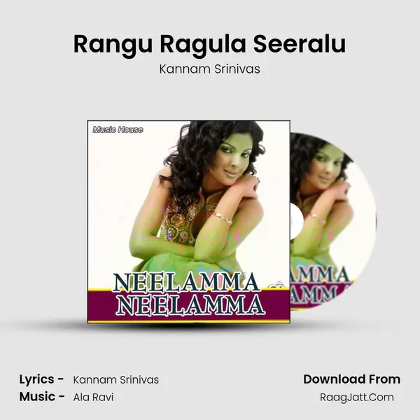 Rangu Ragula Seeralu MP3 Song by Kannam Srinivas Cover