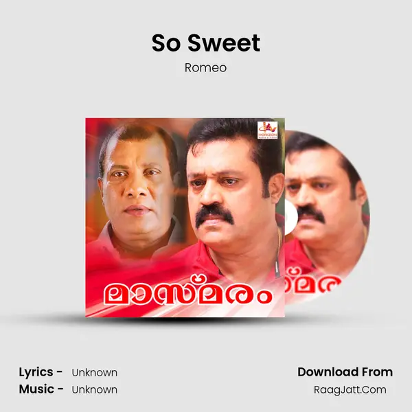 So Sweet MP3 Song by Romeo Cover