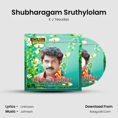 Shubharagam Sruthylolam MP3 Song by K J Yesudas Cover