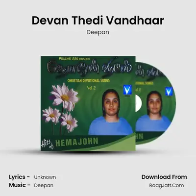Devan Thedi Vandhaar MP3 Song by Deepan Cover