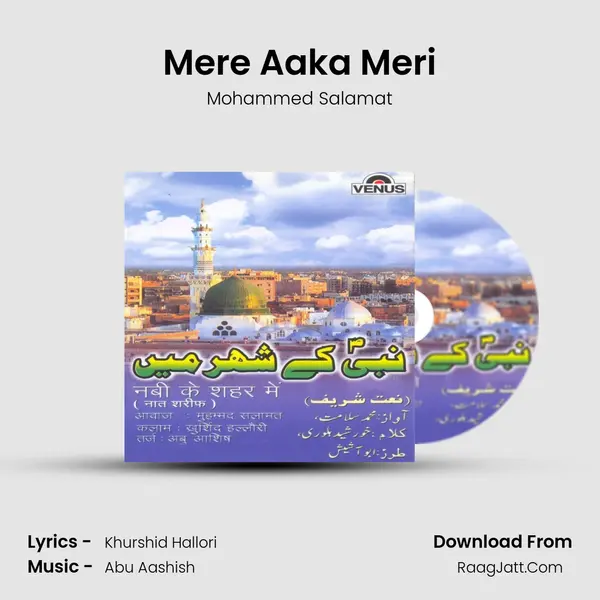 Mere Aaka Meri MP3 Song by Mohammed Salamat Cover