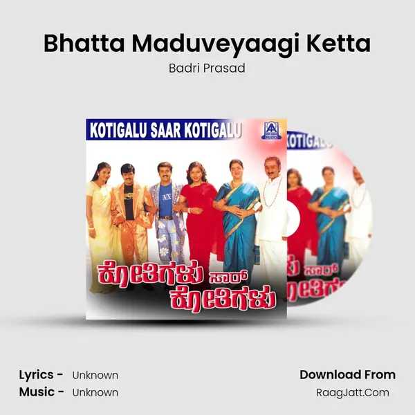 Bhatta Maduveyaagi Ketta MP3 Song by Badri Prasad Cover