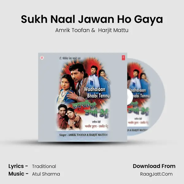 Sukh Naal Jawan Ho Gaya MP3 Song by Amrik Toofan Cover