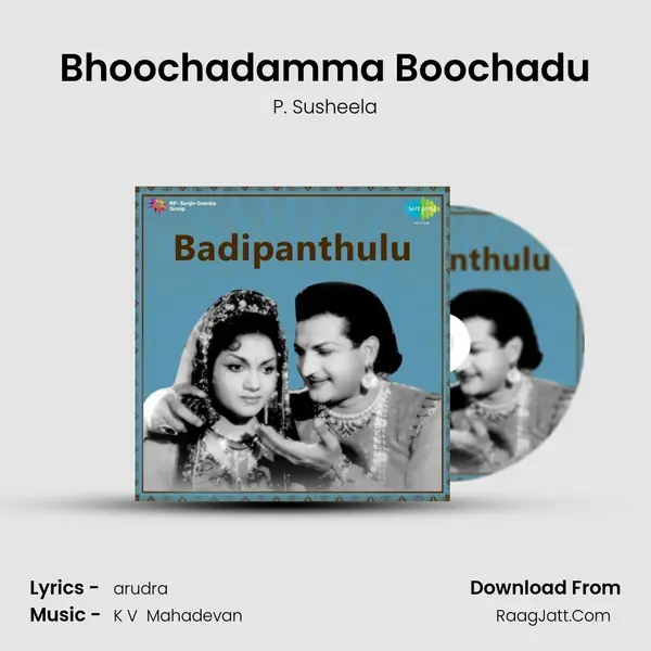 Bhoochadamma Boochadu MP3 Song by P. Susheela Cover