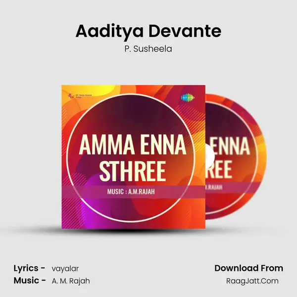 Aaditya Devante MP3 Song by P. Susheela Cover