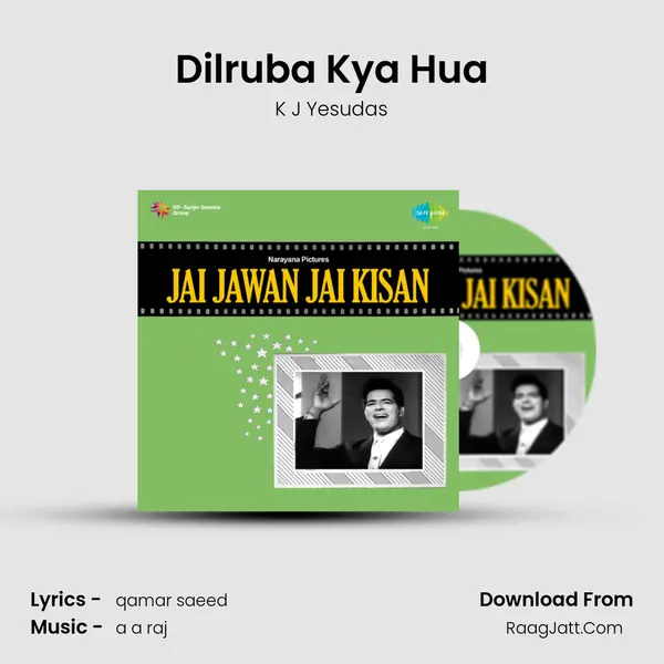 Dilruba Kya Hua MP3 Song by K J Yesudas Cover