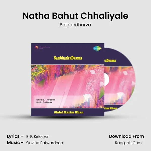 Natha Bahut Chhaliyale MP3 Song by Balgandharva Cover