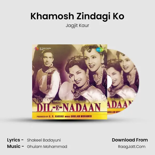 Khamosh Zindagi Ko MP3 Song by Jagjit Kaur Cover