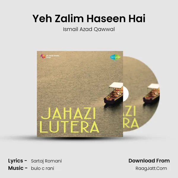 Yeh Zalim Haseen Hai MP3 Song by Ismail Azad Qawwal Cover