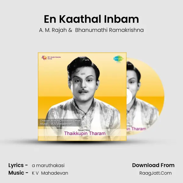 En Kaathal Inbam MP3 Song by A. M. Rajah Cover
