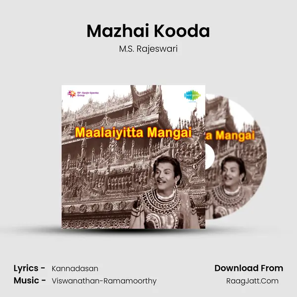 Mazhai Kooda MP3 Song by M.S. Rajeswari Cover