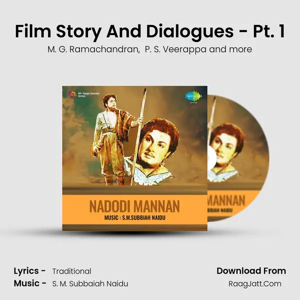 Film Story And Dialogues - Pt. 1 MP3 Song by M. G. Ramachandran Cover
