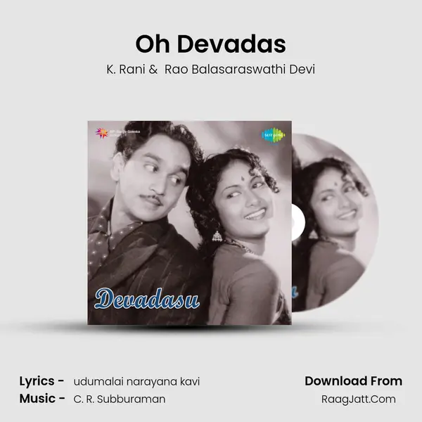 Oh Devadas MP3 Song by K. Rani Cover