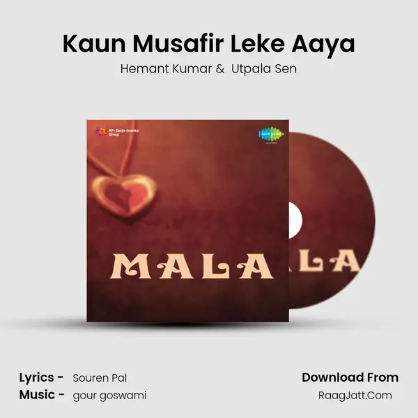 Kaun Musafir Leke Aaya MP3 Song by Hemant Kumar Cover