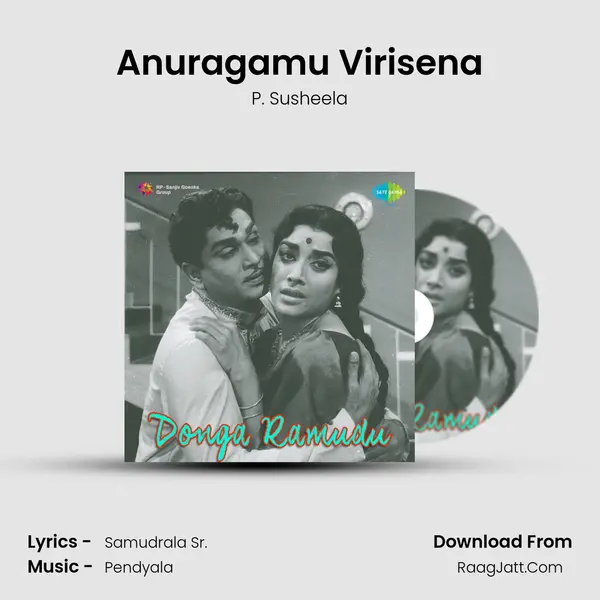 Anuragamu Virisena MP3 Song by P. Susheela Cover