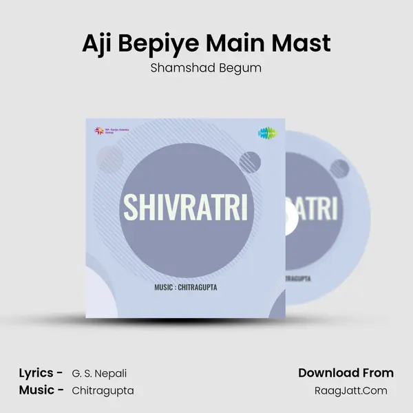 Aji Bepiye Main Mast MP3 Song by Shamshad Begum Cover