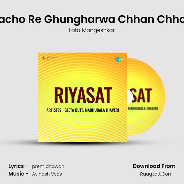 Nacho Re Ghungharwa Chhan Chhan MP3 Song by Lata Mangeshkar Cover