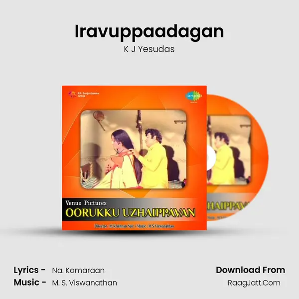 Iravuppaadagan MP3 Song by K J Yesudas Cover