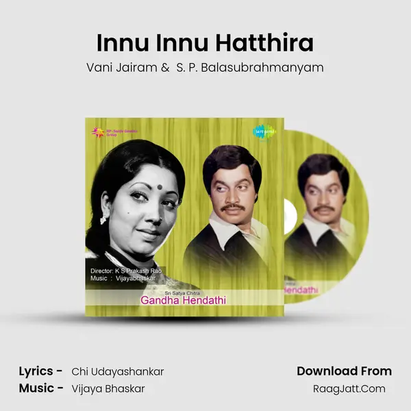 Innu Innu Hatthira MP3 Song by Vani Jairam Cover