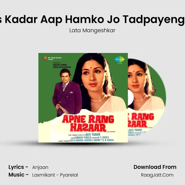 Is Kadar Aap Hamko Jo Tadpayenge MP3 Song by Lata Mangeshkar Cover