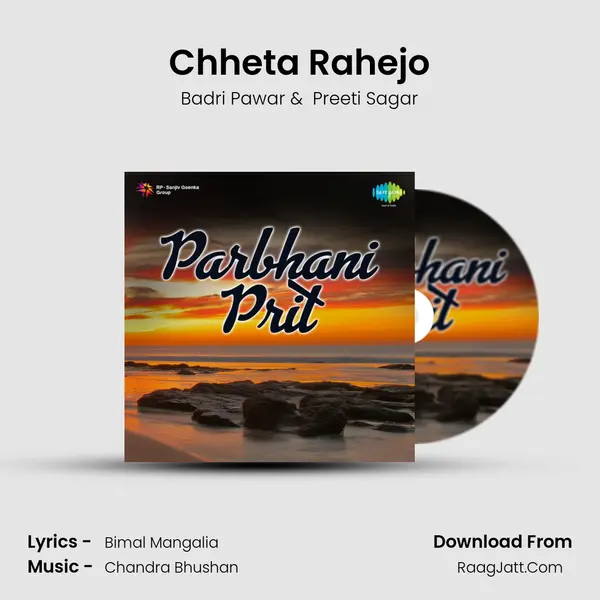 Chheta Rahejo MP3 Song by Badri Pawar Cover