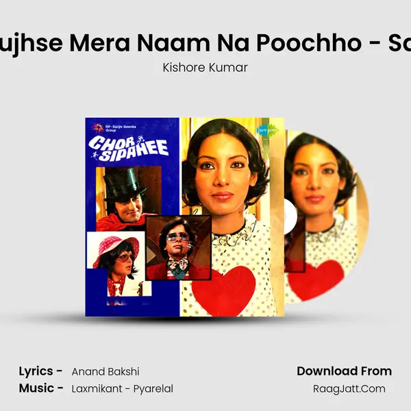 Mujhse Mera Naam Na Poochho - Sad MP3 Song by Kishore Kumar Cover