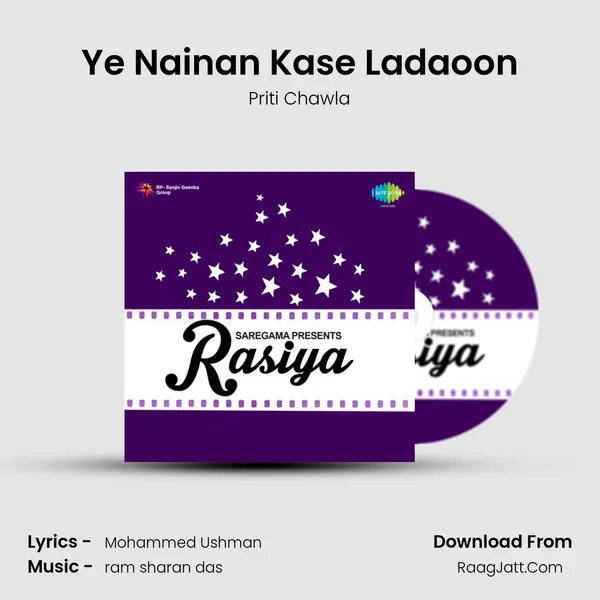 Ye Nainan Kase Ladaoon mp3 song