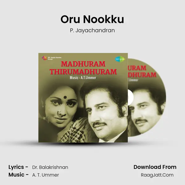 Oru Nookku MP3 Song by P. Jayachandran Cover