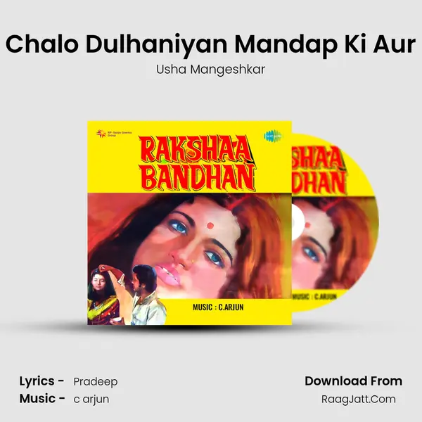 Chalo Dulhaniyan Mandap Ki Aur MP3 Song by Usha Mangeshkar Cover