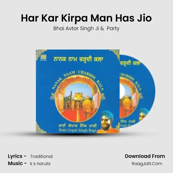 Har Kar Kirpa Man Has Jio MP3 Song by Bhai Avtar Singh Ji Cover