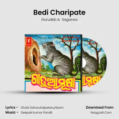Bedi Charipate MP3 Song by Gurudeb Cover