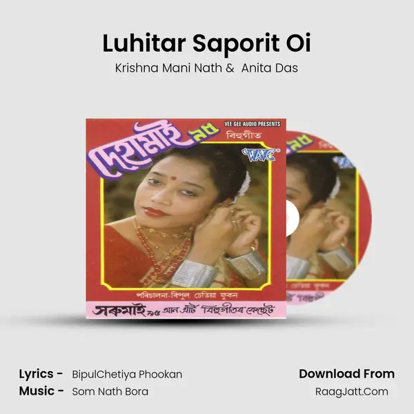 Luhitar Saporit Oi MP3 Song by Krishna Mani Nath Cover