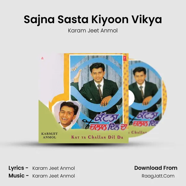 Sajna Sasta Kiyoon Vikya MP3 Song by Karam Jeet Anmol Cover