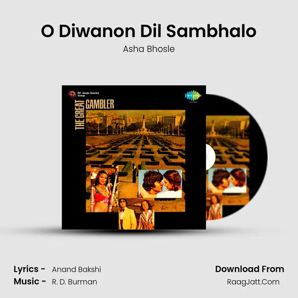 O Diwanon Dil Sambhalo MP3 Song by Asha Bhosle Cover
