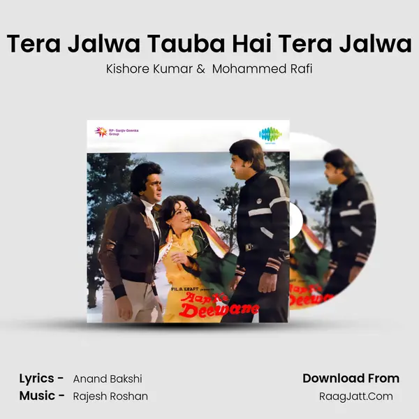 Tera Jalwa Tauba Hai Tera Jalwa MP3 Song by Kishore Kumar Cover