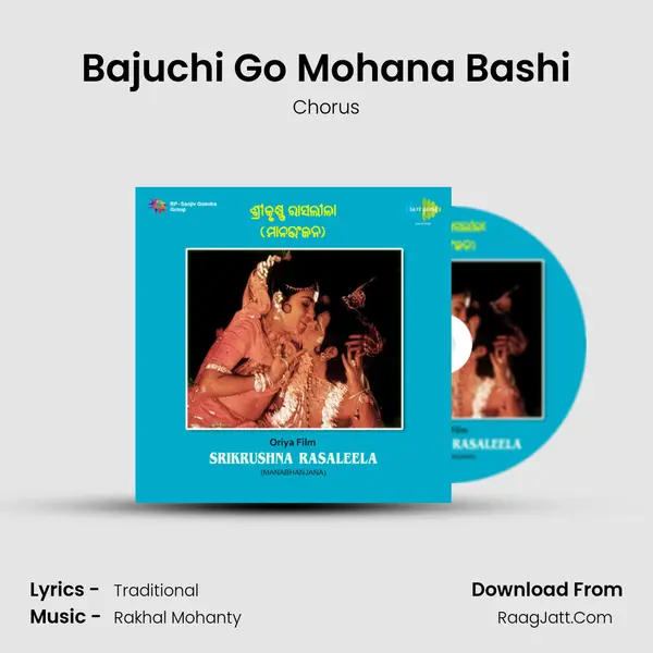 Bajuchi Go Mohana Bashi MP3 Song by Chorus Cover