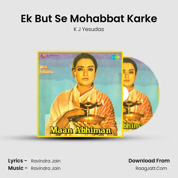 Ek But Se Mohabbat Karke MP3 Song by K J Yesudas Cover