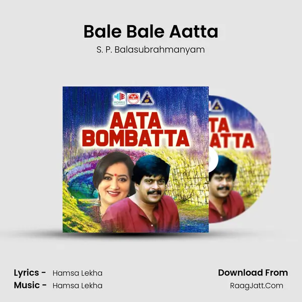 Bale Bale Aatta MP3 Song by S. P. Balasubrahmanyam Cover