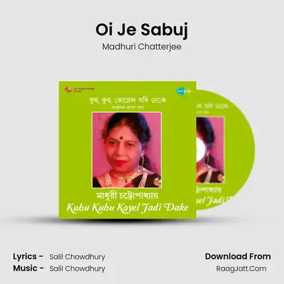 Oi Je Sabuj MP3 Song by Madhuri Chatterjee Cover