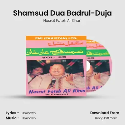 Shamsud Dua Badrul-Duja MP3 Song by Nusrat Fateh Ali Khan Cover