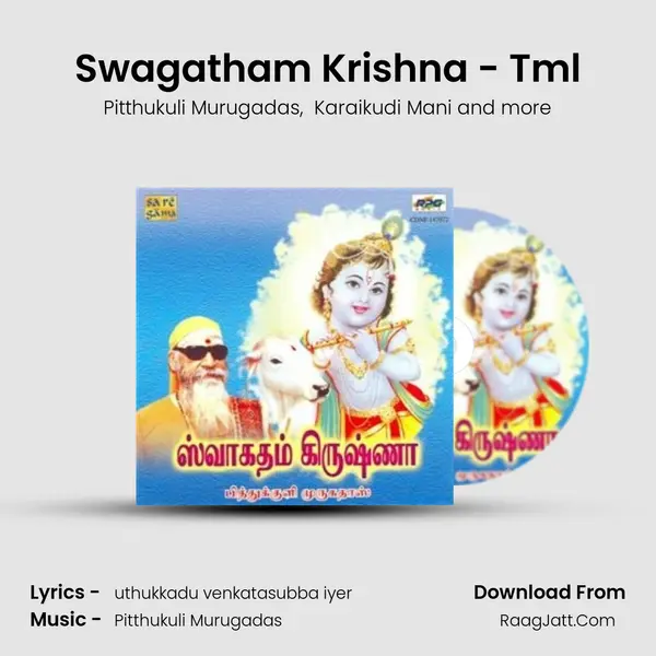 Swagatham Krishna - Tml MP3 Song by Pitthukuli Murugadas Cover