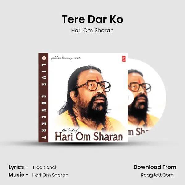 Tere Dar Ko MP3 Song by Hari Om Sharan Cover