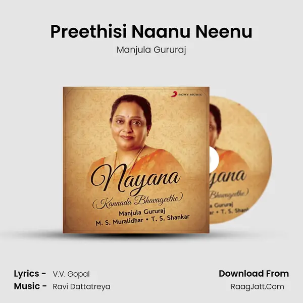 Preethisi Naanu Neenu MP3 Song by Manjula Gururaj Cover