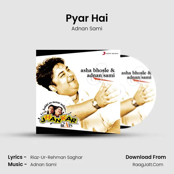 Pyar Hai MP3 Song by Adnan Sami Cover
