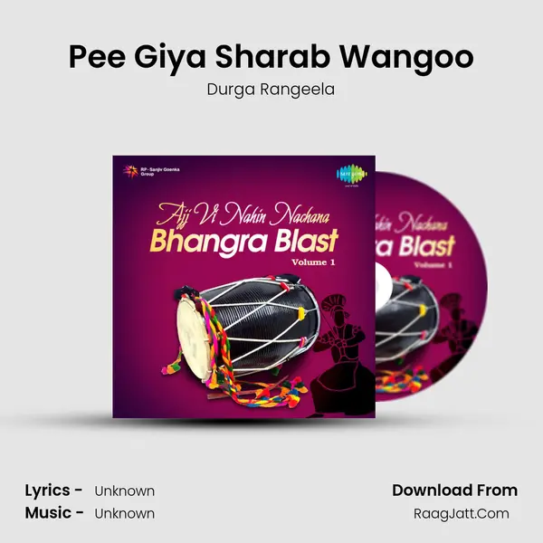Pee Giya Sharab Wangoo MP3 Song by Durga Rangeela Cover