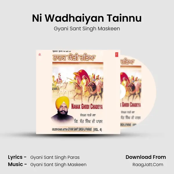 Ni Wadhaiyan Tainnu MP3 Song by Gyani Sant Singh Maskeen Cover