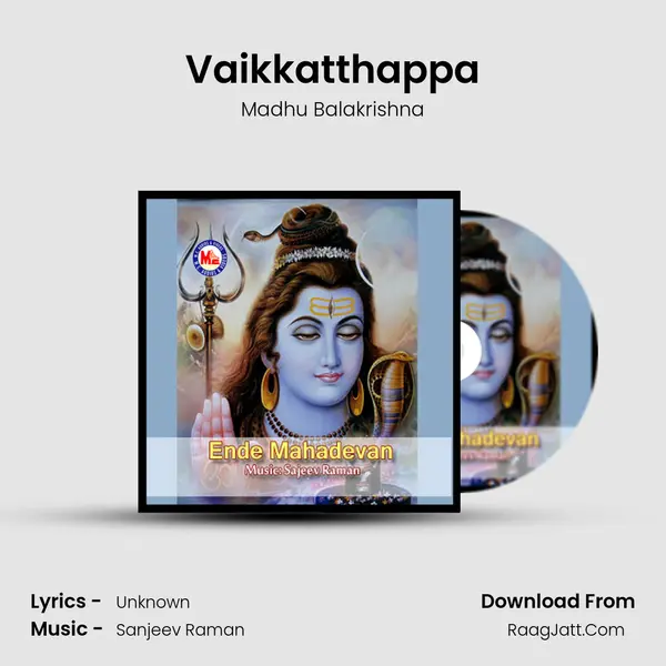 Vaikkatthappa MP3 Song by Madhu Balakrishna Cover