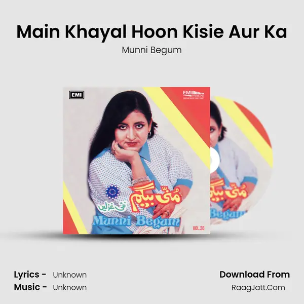 Main Khayal Hoon Kisie Aur Ka MP3 Song by Munni Begum Cover