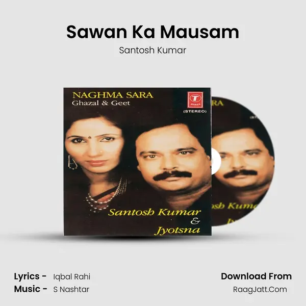 Sawan Ka Mausam MP3 Song by Santosh Kumar Cover