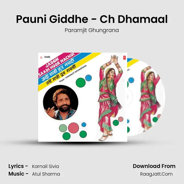 Pauni Giddhe - Ch Dhamaal mp3 song